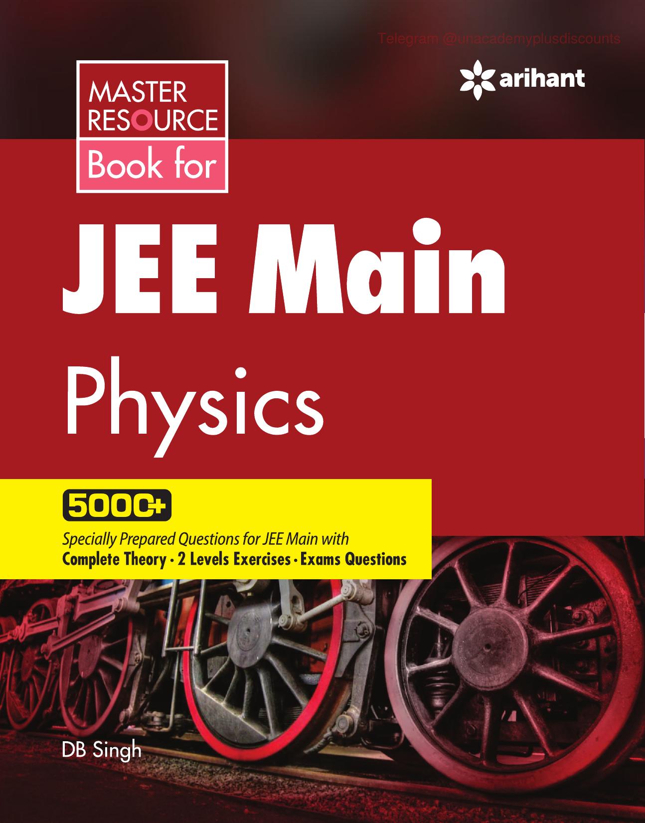 Master Resource Book in Physics for JEE Main by DB Singh