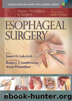 Master Techniques in Surgery: Esophageal Surgery by Luketich James D
