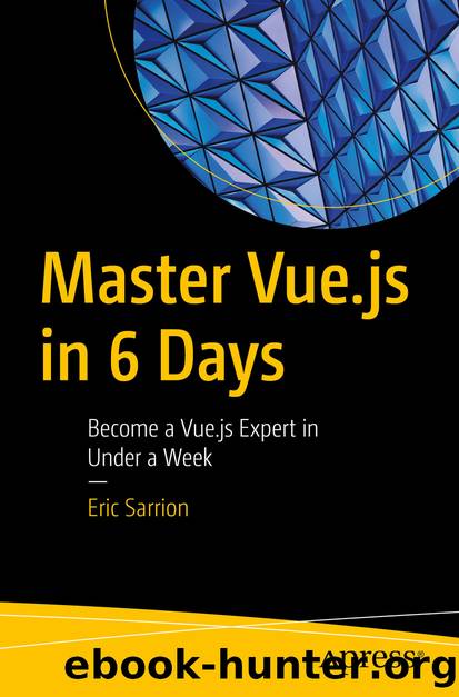 Master Vue.js in 6 Days by Eric Sarrion
