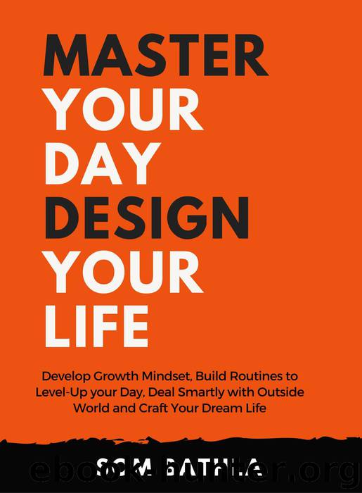 Master Your Day Design your Life by Som Bathla