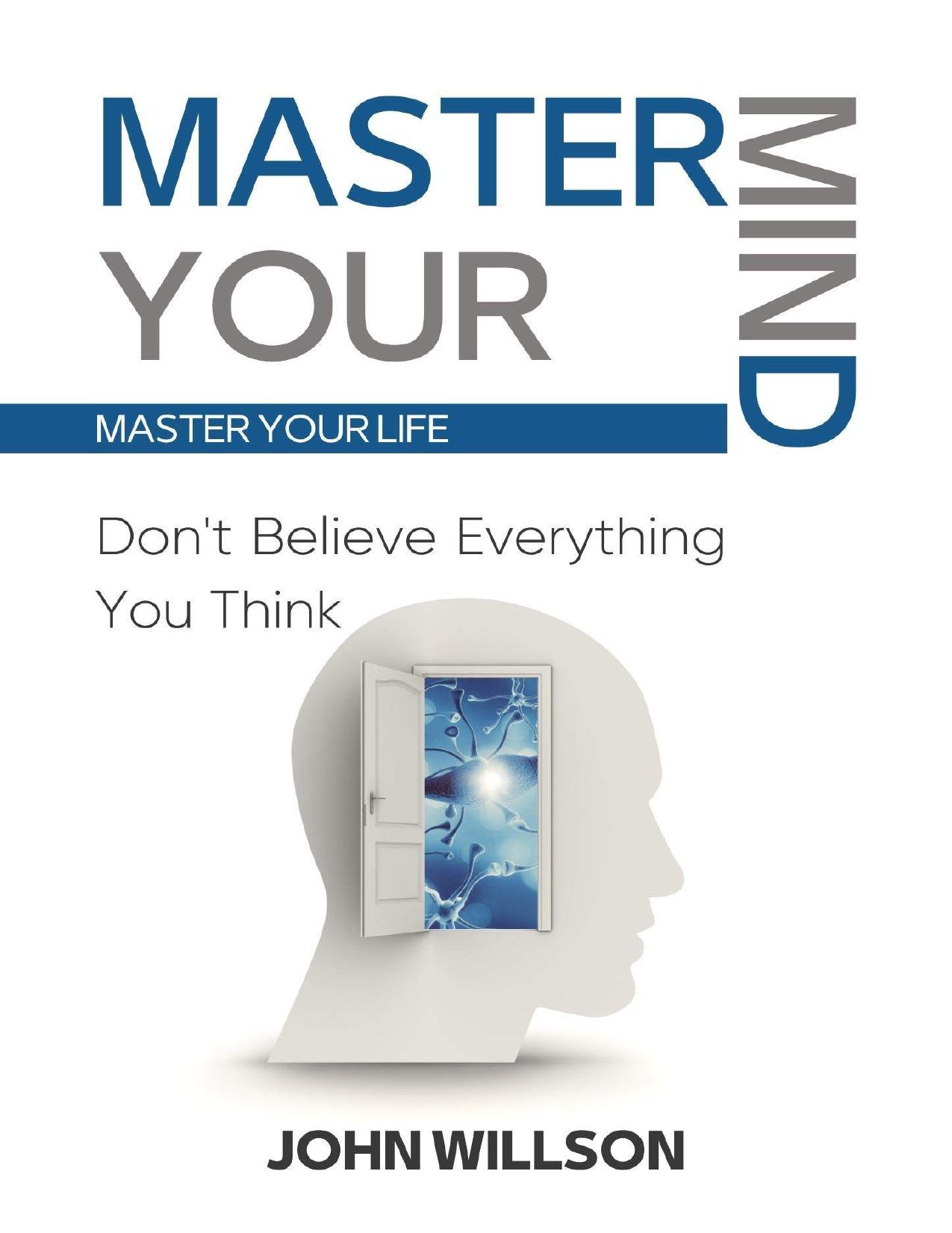 Master Your Mind by Willson John