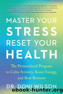 Master Your Stress, Reset Your Health by Doni Wilson