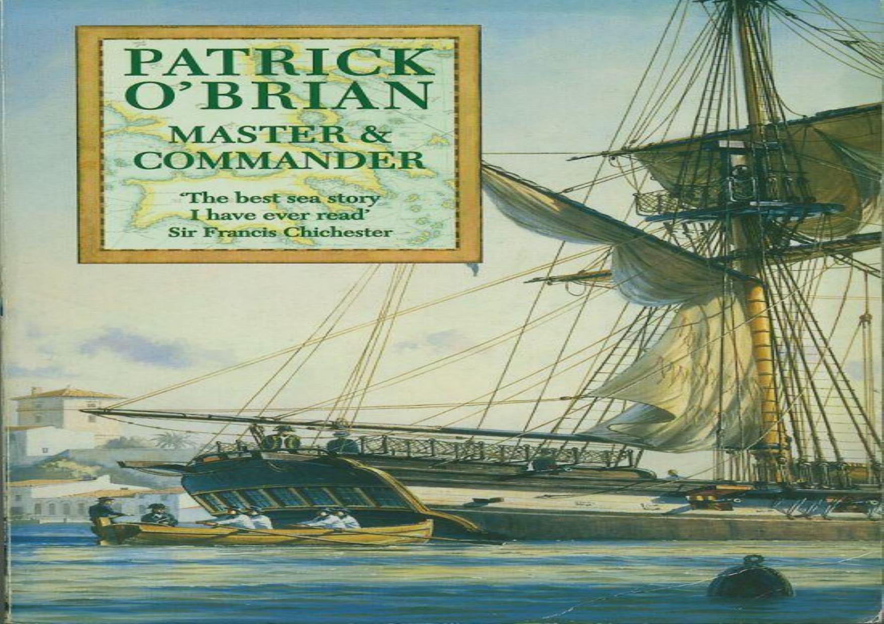 Master and Commander by Patrick O'Brian