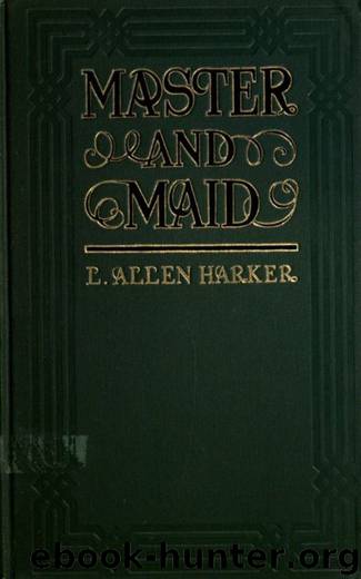 Master and Maid by L. Allen Harker
