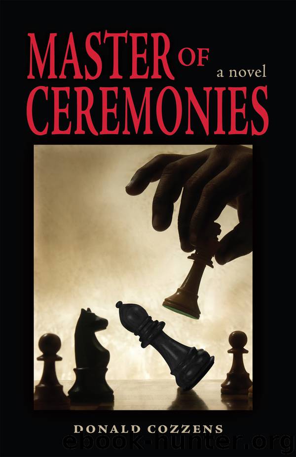Master of Ceremonies by Donald B. Cozzens