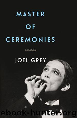 Master of Ceremonies by Joel Grey