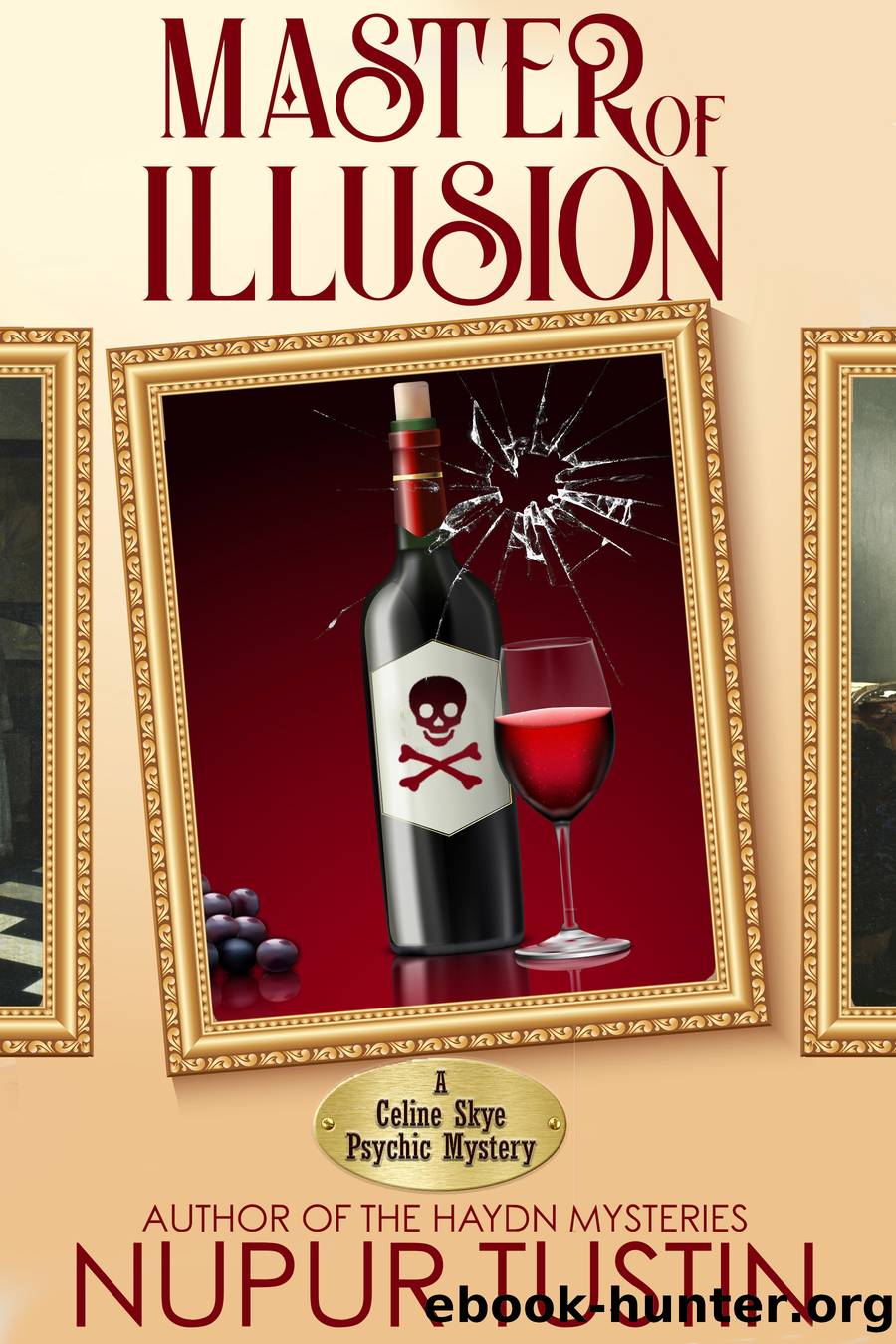 Master of Illusion by Nupur Tustin