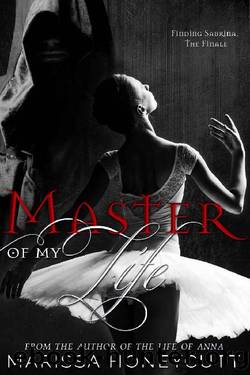 Master of My Life: Finding Sabrina, The Finale by Marissa Honeycutt