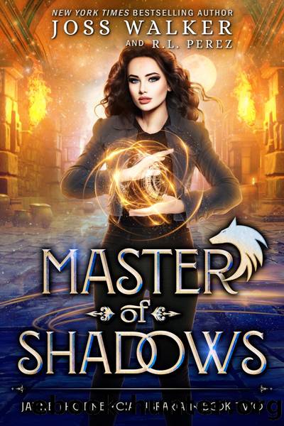 Master of Shadows by Joss Walker & R.L. Perez