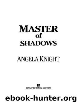 Master of Shadows by Knight Angela