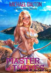 Master of Thieves by Michael Dalton