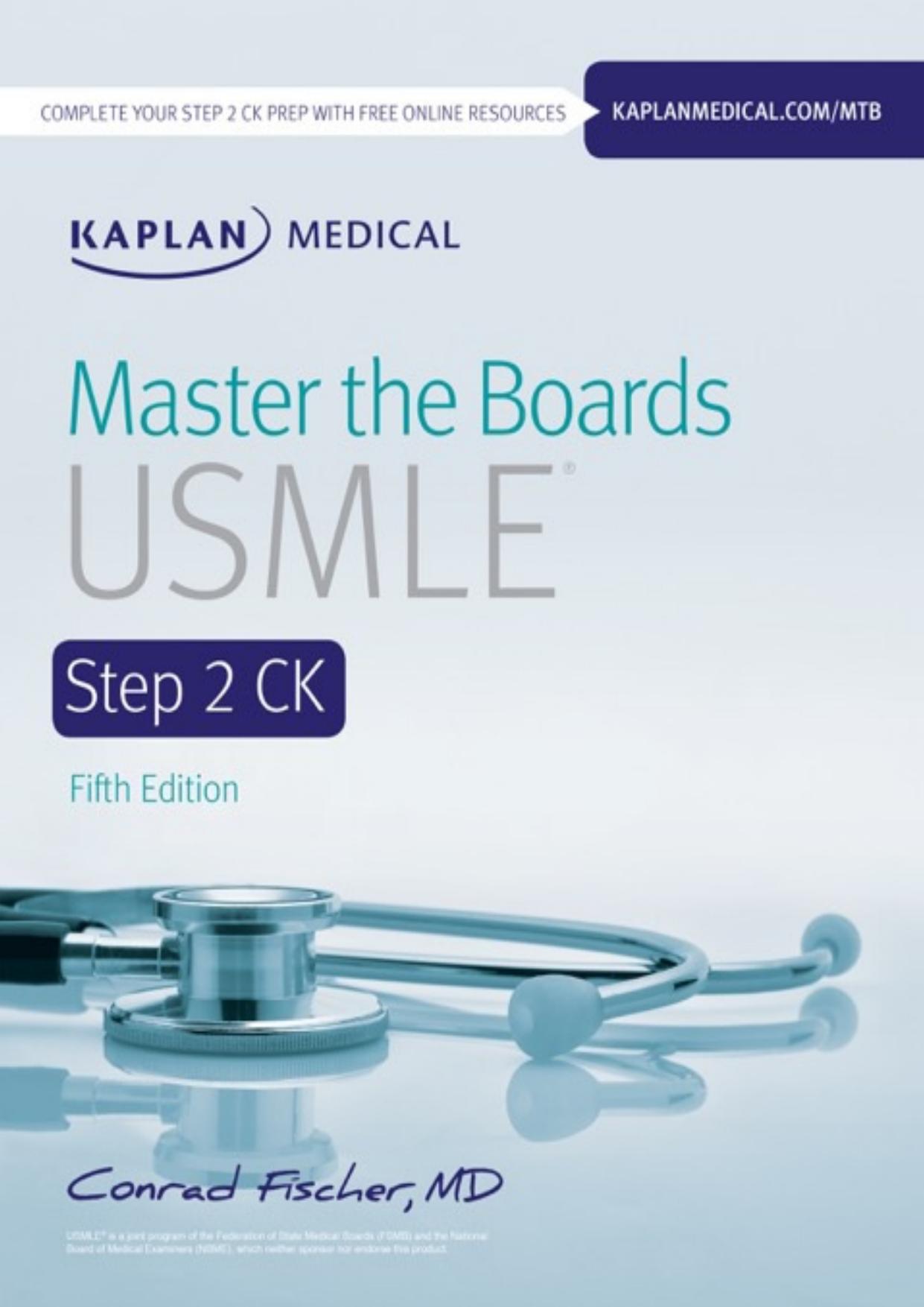 Master the Boards USMLE Step 2 CK by Conrad Fischer