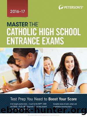 Master the Catholic High School Entrance Exams 2016-2017 by Peterson's