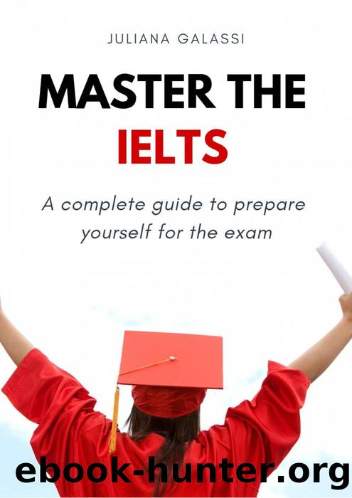 Master the IELTS by Juliana Galassi