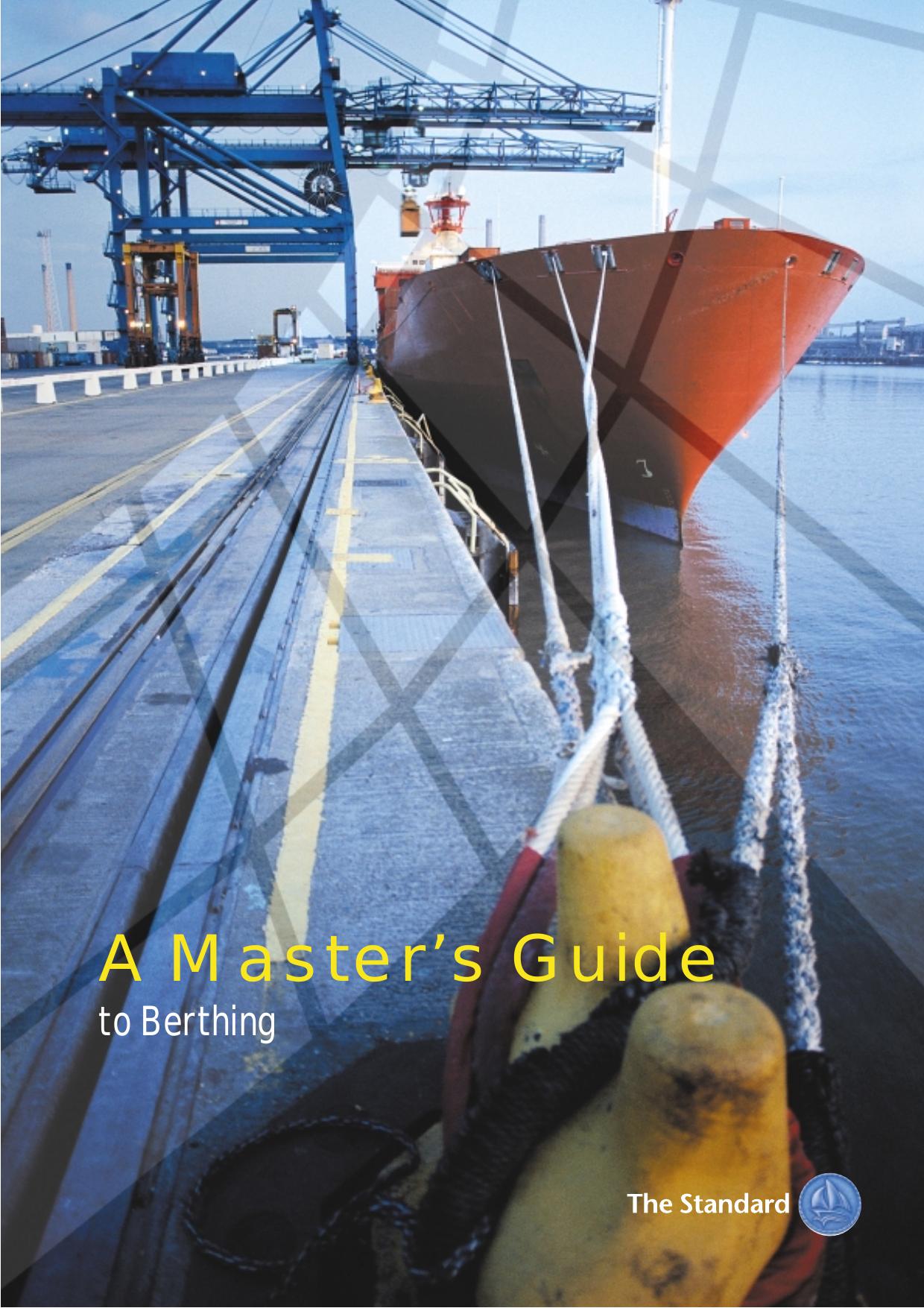 Master's Guide to Berthing the Standard by Unknown