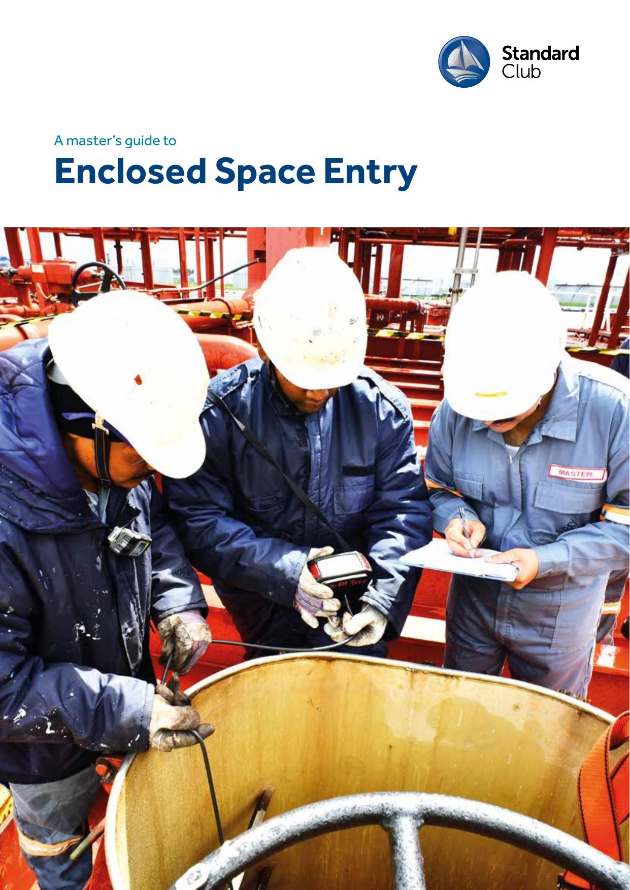 Master's Guide to Enclosed Space Entry the Standard by Unknown