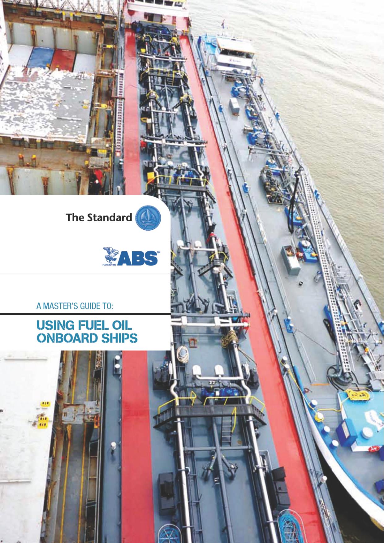 Master's Guide to Using FuelOil Onboard Ships by Unknown