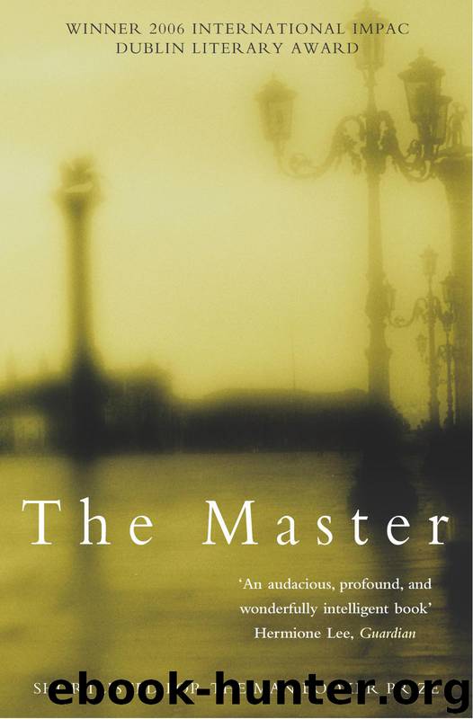 Master, The by Tóibín Colm