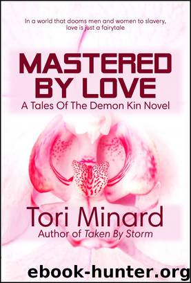 Mastered By Love by Tori Minard