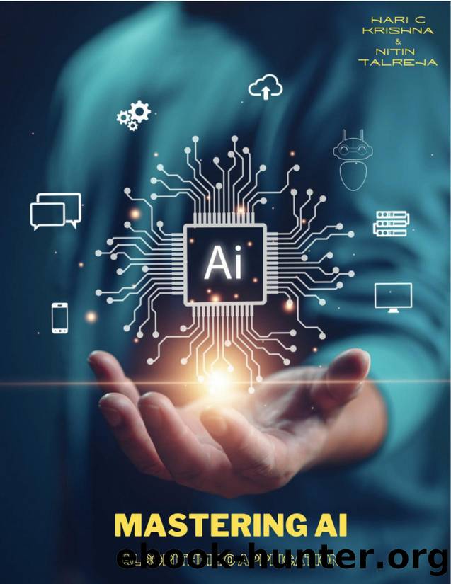 Mastering AI : From Algorithms to Applications: AI Models Built Using KNIME Data Analytics by Talreja Nitin & Krishna Hari C