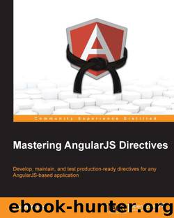 Mastering AngularJS Directives by 2014