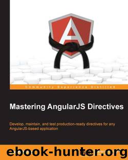 Mastering AngularJS Directives by Kurz Josh