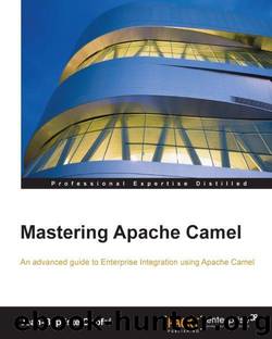 Mastering Apache Camel by Onofré Jean-Baptiste