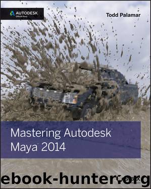 Mastering Autodesk Maya 2014 by Todd Palamar
