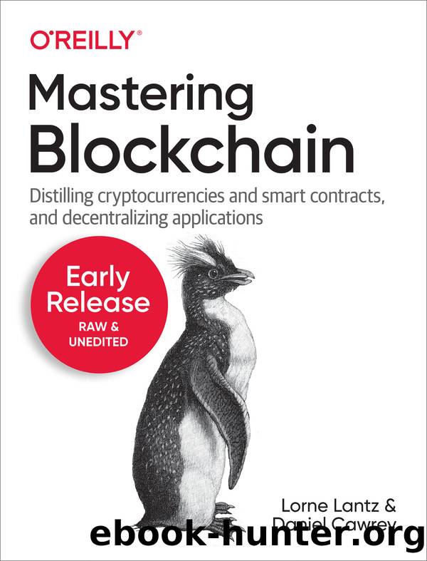 Mastering Blockchain by Daniel Cawrey & Lorne Lantz