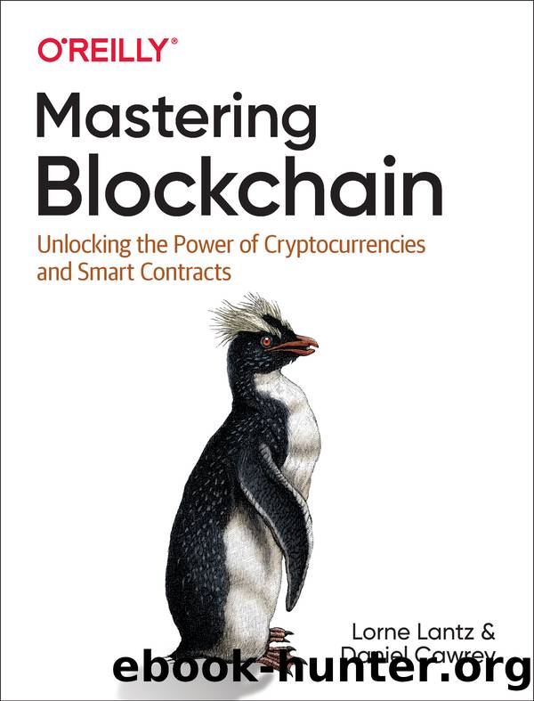 Mastering Blockchain by Lorne Lantz & Daniel Cawrey