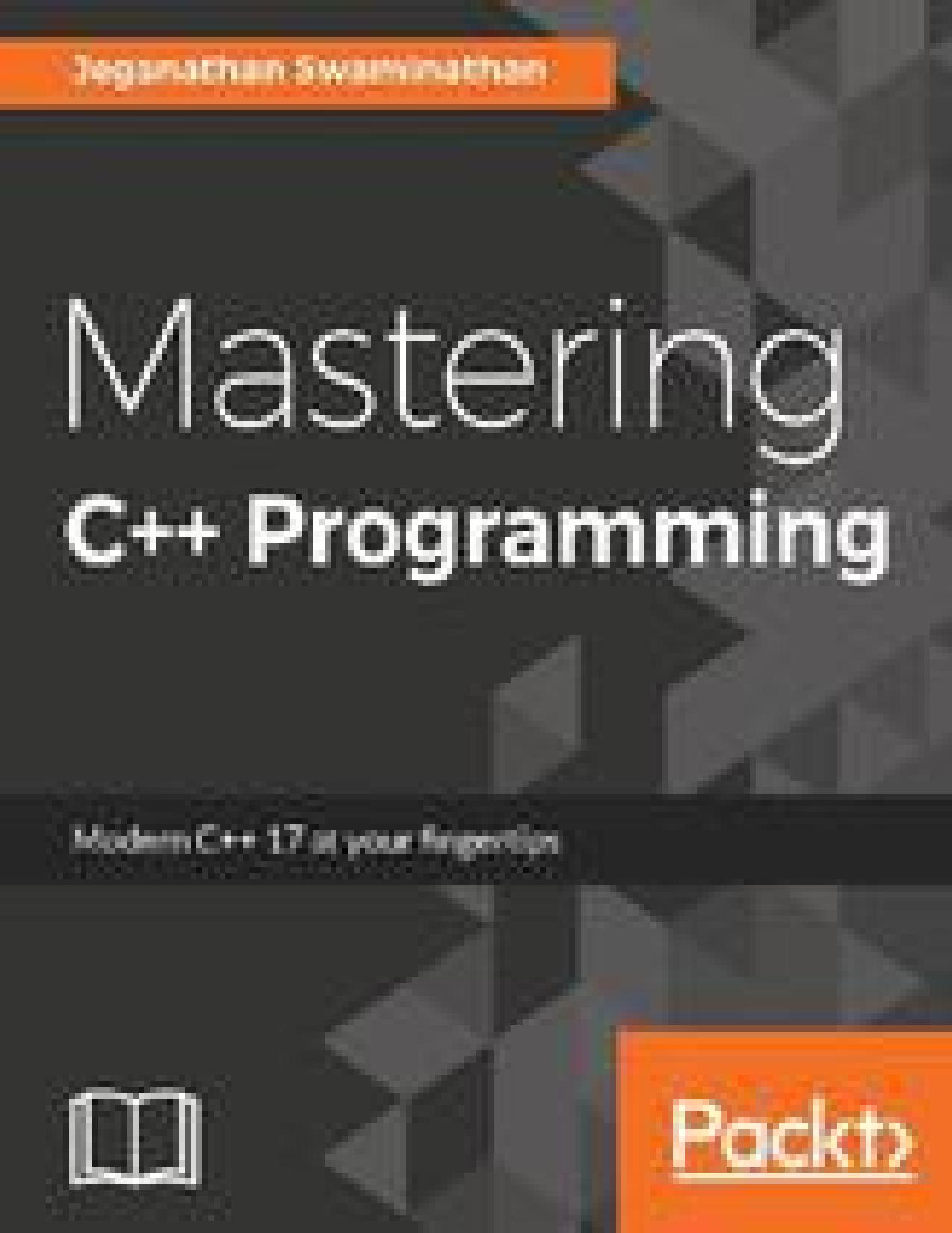 Mastering C++ Programming by Jeganathan Swaminathan
