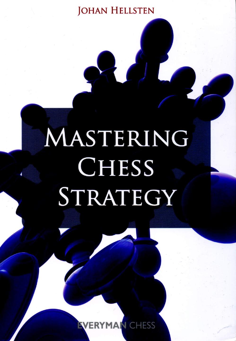 Mastering Chess Strategy by Unknown