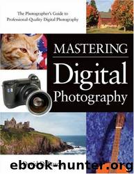 Mastering Digital Photography by David D. Busch
