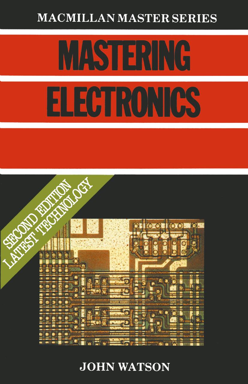 Mastering Electronics by John Watson (auth.)