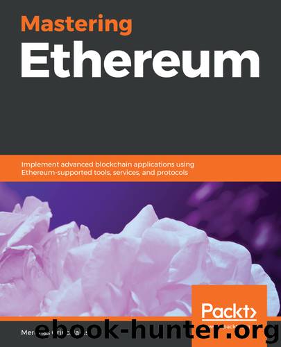 Mastering Ethereum by Merunas Grincalaitis