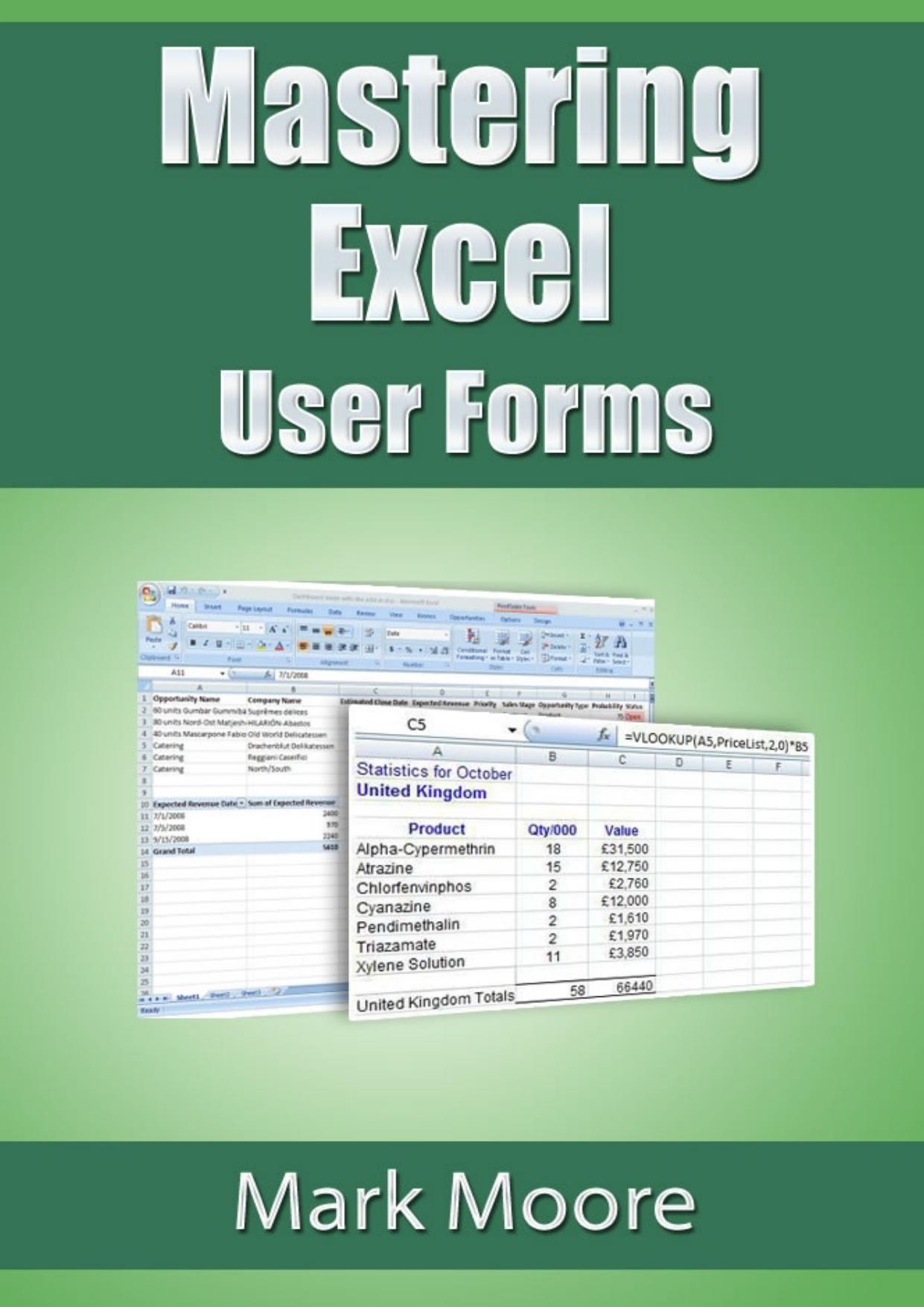 Mastering Excel: User Forms by Mark Moore