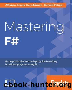 Mastering F# by Nunez Alfonso Garcia-Caro & Fahad Suhaib