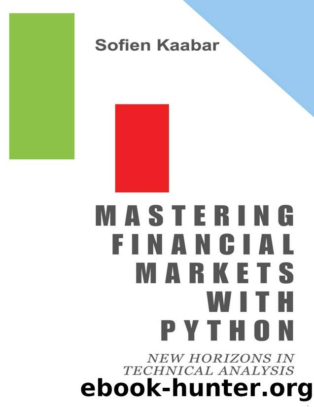 Mastering Financial Markets with Python by Sofien Kaabar;