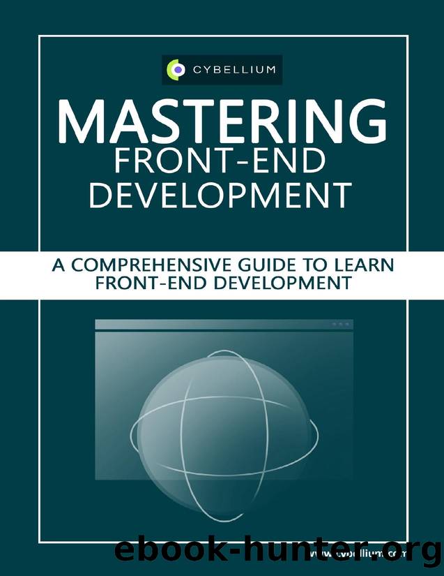 Mastering Front-End Development: A Comprehensive Guide to Learn Front-End Development by Hermans Kris & Ltd Cybellium