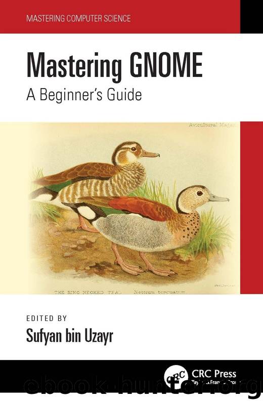 Mastering GNOME by Sufyan Bin Uzayr