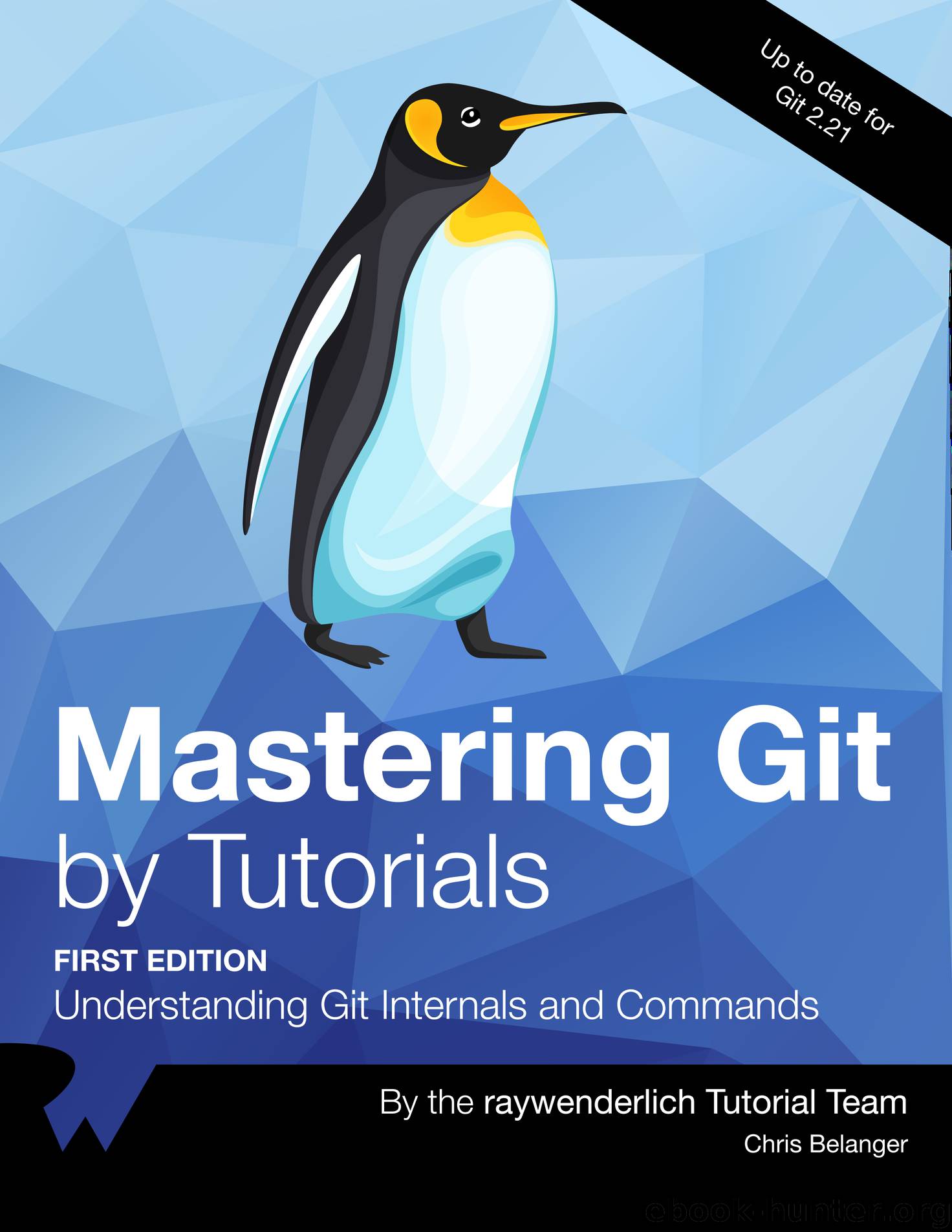 Mastering Git by By Chris Belanger & By Christopher Belanger