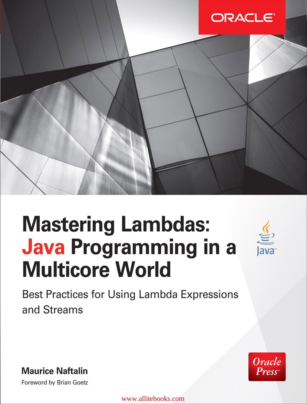 Mastering Lambdas: Java Programming in a Multicore World by Maurice Naftalin
