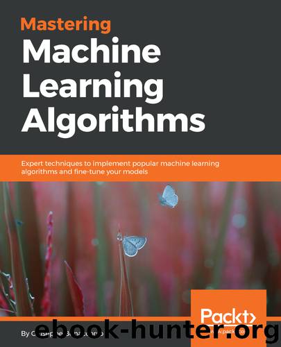 Mastering Machine Learning Algorithms by Giuseppe Bonaccorso