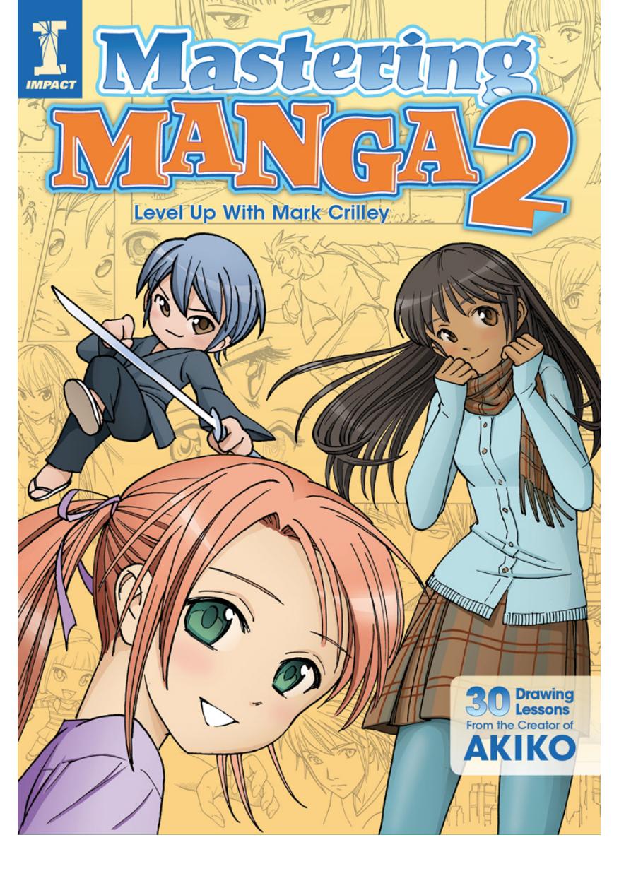 Mastering Manga 2: Level Up with Mark Crilley by Mark Crilley
