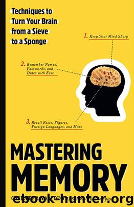 Mastering Memory by Chester Santos
