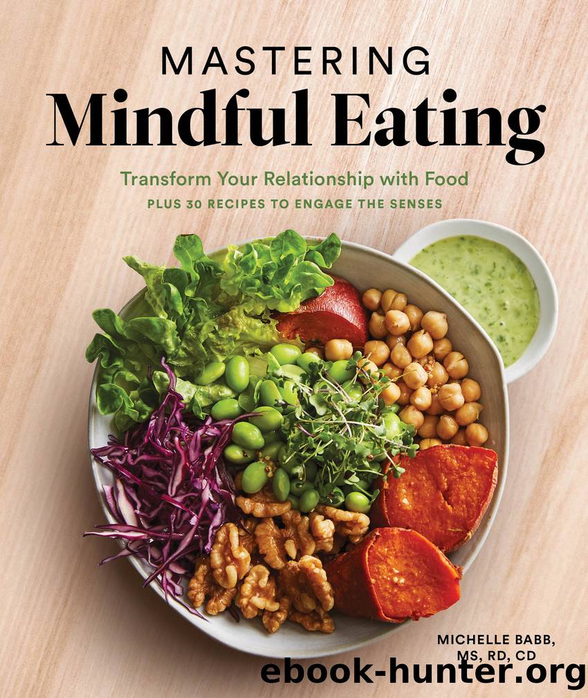 Mastering Mindful Eating by Michelle Babb