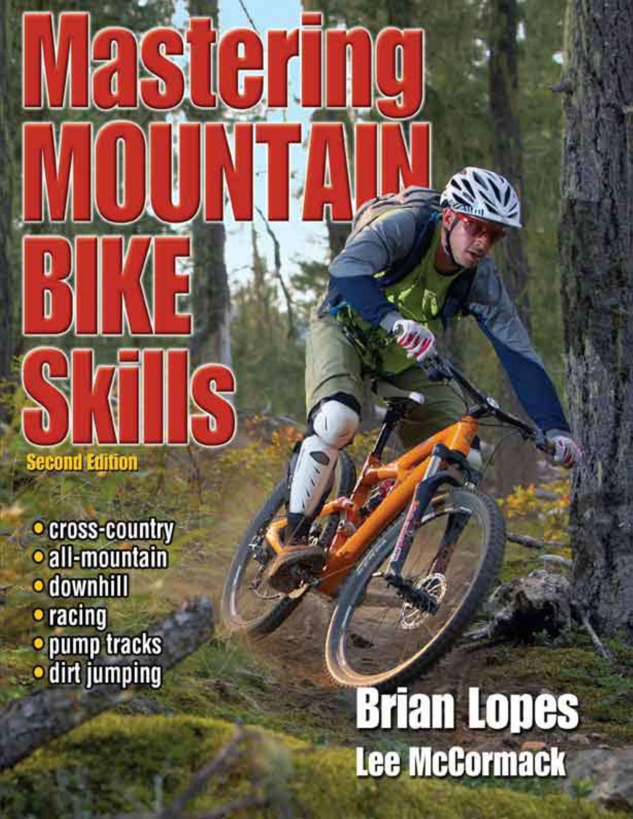 Mastering Mountain Bike Skills by Brian Lopes