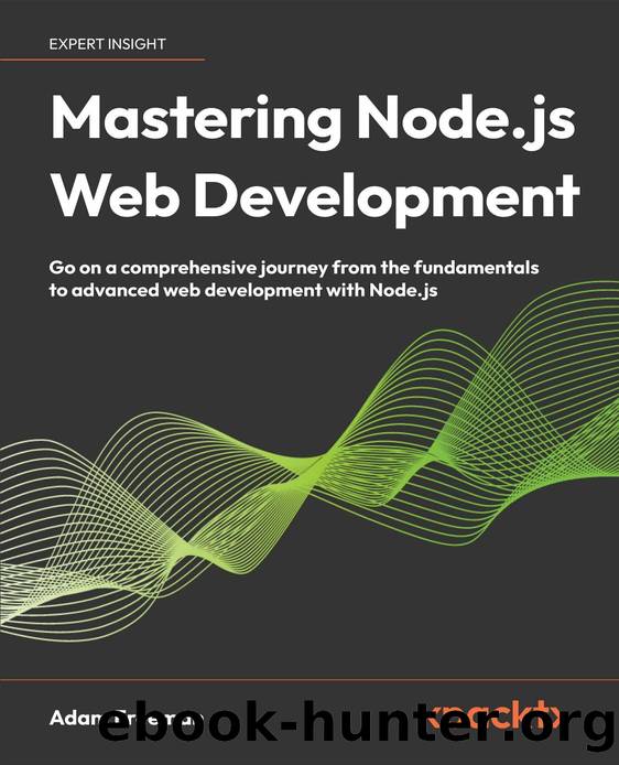 Mastering Node.js Web Development by Adam Freeman;