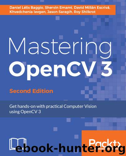Mastering OpenCV 3 by Daniel Lélis Baggio