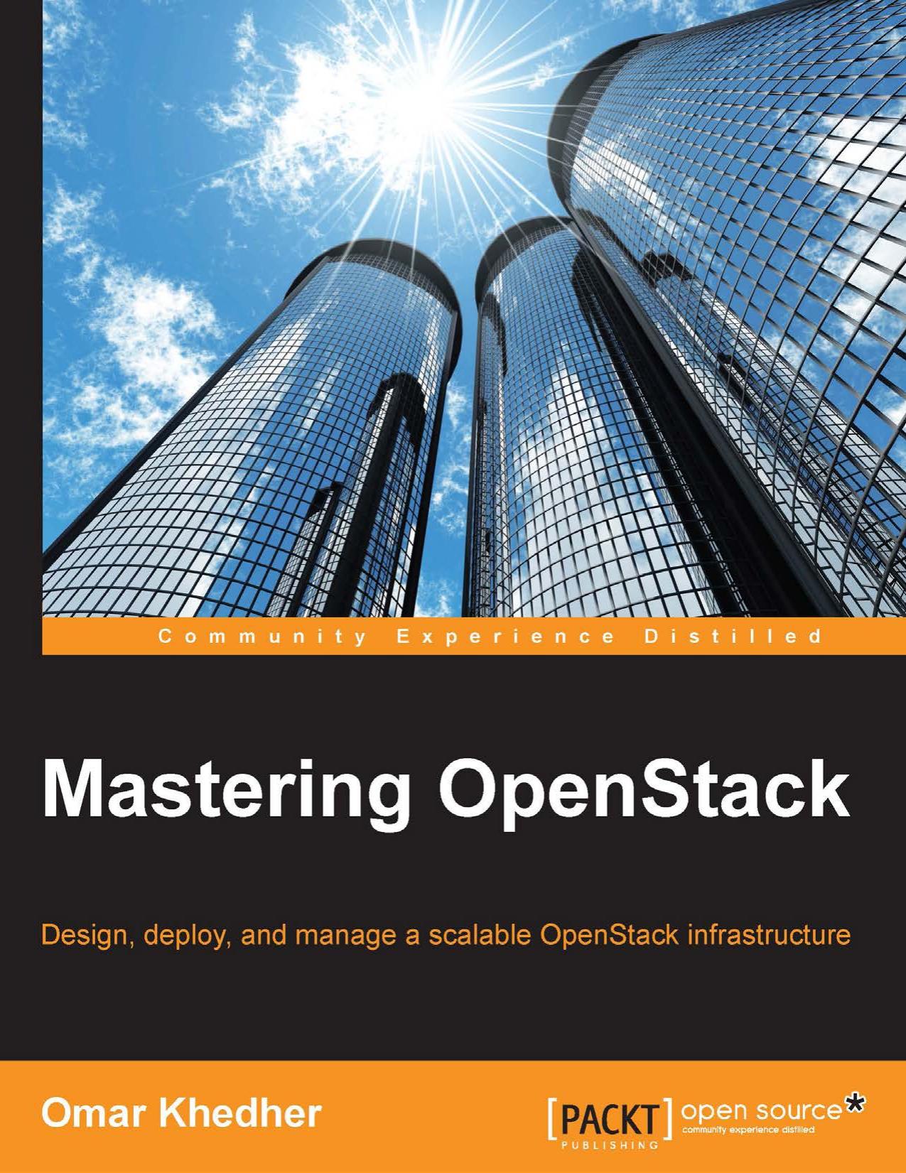 Mastering OpenStack by Omar Khedher